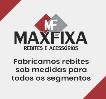 Fábricamos rebites sob medidas - MaxFixa